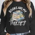 Book Are My Therapy Aesthetic Bookish Reading Unisex Sweatshirt