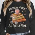 Book Reading Kafee Librarian Vele Books And Little Time Unisex Sweatshirt