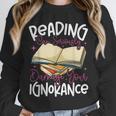 Book Reading Reading Can Seriously Damage Your Ignorance Unisex Sweatshirt