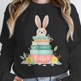 All Booked For Easter Shirt Bookworm Reading Book Reader Unisex Sweatshirt