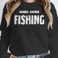Books Coffee Fishing Unisex Sweatshirt
