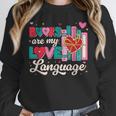 Books Are My Love Language Unisex Sweatshirt Books Are My Love Language Unisex Sweatshirt