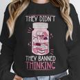 Bookworm Library Banned Book -Adults Short Sleeve Modern Crew Neck Small Straight Imported They Didn't Ban Books They Banned Thinking Unisex Sweatshirt