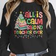 All Is Calm Said No Teacher Ever Book Christmas Tree Unisex Sweatshirt All Is Calm Said No Teacher Ever Book Christmas Tree Unisex Sweatshirt