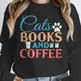 Cats Books And Coffee Unisex Sweatshirt