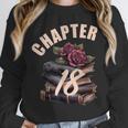 Chapter 18 18th Birthday Women Book Lovers Its My Birthday Unisex Sweatshirt