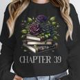 Chapter 39 39th Birthday Women Book Lovers Dark Romance Unisex Sweatshirt