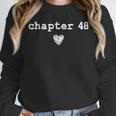 Chapter 48 Book Lovers Readers & Authors 48th Birthday Unisex Sweatshirt