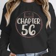 Chapter 56 Birthday Shirt For Women Book Lovers Love To Read Unisex Sweatshirt Chapter 56 Birthday Shirt For Women Book Lovers Love To Read Unisex Sweatshirt