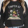 Chapter 67th Birthday Bookworm 67 Memes Book Lovers Unisex Sweatshirt