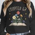Chapter 67th Birthday Bookworm 67 Years Old For Book Lovers Unisex Sweatshirt Chapter 67th Birthday Bookworm 67 Years Old For Book Lovers Unisex Sweatshirt