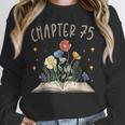 Chapter 75th Birthday Bookworm 75 Years Old For Book Lovers Unisex Sweatshirt Chapter 75th Birthday Bookworm 75 Years Old For Book Lovers Unisex Sweatshirt