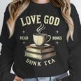 Christian Bookworm Love God Read Books Drink Tea Unisex Sweatshirt