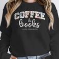 Coffee And Books i Love Them Both Unisex Sweatshirt