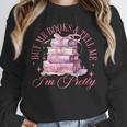 Coquette Aesthetic Bow Buy Me Books & Tell Me I'm Pretty Unisex Sweatshirt