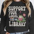 Cute Frog Support Your Local Library Librarian Book Lover Unisex Sweatshirt