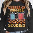 Cute Librarian Library Book Lover Keeper Of Endless Stories Unisex Sweatshirt