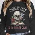 Dark Romance Spicy Fairy Tales Morally Grey Books Villain Unisex Sweatshirt