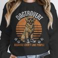 Dogtrovert Definition For Introvert Dog Lovers Unisex Sweatshirt