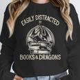 Easily Distracted By Books And Dragons Book Dragon Lover Unisex Sweatshirt Easily Distracted By Books And Dragons Book Dragon Lover Unisex Sweatshirt