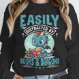 Easily Distracted By Books And Dragons Nerds Unisex Sweatshirt
