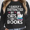 Easily Distracted By Cats And Books Cute Cat And Book Lovers Unisex Sweatshirt