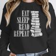 Eat Sleep Read Repeat Reading Book Librarian Men Women Kids Unisex Sweatshirt Eat Sleep Read Repeat Reading Book Librarian Men Women Kids Unisex Sweatshirt
