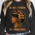 Education Is Freedom Teacher Book Black History Month Unisex Sweatshirt Education Is Freedom Teacher Book Black History Month Unisex Sweatshirt