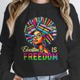 Education Freedom Teacher Books Black History Month Unisex Sweatshirt Education Freedom Teacher Books Black History Month Unisex Sweatshirt
