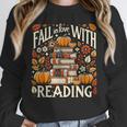 Fall In Love With Reading Book Autumn Pumpkins And Teachers Unisex Sweatshirt Fall In Love With Reading Book Autumn Pumpkins And Teachers Unisex Sweatshirt