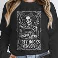Good Girl Dirty Books Humor Dark Romance Bookworm Unisex Sweatshirt