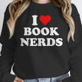 I Heart Book Nerds Book Readers Cute Unisex Sweatshirt I Heart Book Nerds Book Readers Cute Unisex Sweatshirt