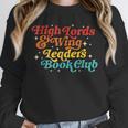High Lords & Wing Leaders Book Club Book Club Unisex Sweatshirt