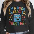 I'm a Book Character Costumes For Kids Storybook Character Unisex Sweatshirt I'm a Book Character Costumes For Kids Storybook Character Unisex Sweatshirt