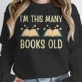 I'm This Many Books Old Read Book 2nd Birthday 2 Years Old Unisex Sweatshirt