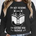 I’m Not Reading I’m Judging You Silently Fun Cat Book Lover Unisex Sweatshirt