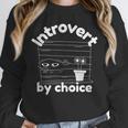 Introvert By Choice Unisex Sweatshirt Introvert By Choice Unisex Sweatshirt