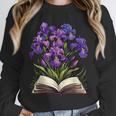 Irises Flowers Book Iris Floral Unisex Sweatshirt