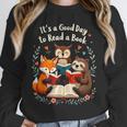 Its A Good Day To Read Book Cute Fox Sloth Owl Novel Reading Unisex Sweatshirt Its A Good Day To Read Book Cute Fox Sloth Owl Novel Reading Unisex Sweatshirt