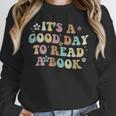 It's A Good Day To Read A Book Reading Librarian Teacher Kid Unisex Sweatshirt It's A Good Day To Read A Book Reading Librarian Teacher Kid Unisex Sweatshirt
