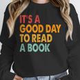 It's A Good Day To Read A Book Retro Vintage Teacher Unisex Sweatshirt