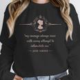 Jane Austen My Courage Always Rises Literary Book Club Unisex Sweatshirt Jane Austen My Courage Always Rises Literary Book Club Unisex Sweatshirt
