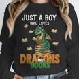 Just a Boy Who Loves Dragons And Books Reading Dragon Unisex Sweatshirt Just a Boy Who Loves Dragons And Books Reading Dragon Unisex Sweatshirt