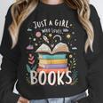 Just a Girl Who Loves Books Cute Book Lover Bookworm Unisex Sweatshirt