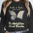 Just a Girl Who Loves Butterflies And Books Butterfly Unisex Sweatshirt Just a Girl Who Loves Butterflies And Books Butterfly Unisex Sweatshirt