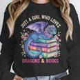 Just a Girl Who Loves Dragons And Books Dragon Reading Unisex Sweatshirt Just a Girl Who Loves Dragons And Books Dragon Reading Unisex Sweatshirt