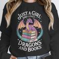 Just A Girl Who Loves Dragons And Books Fantasy Reader Unisex Sweatshirt Just A Girl Who Loves Dragons And Books Fantasy Reader Unisex Sweatshirt