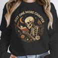 Just One More Chapter Book Lover Bookish Reading Skeleton Unisex Sweatshirt Just One More Chapter Book Lover Bookish Reading Skeleton Unisex Sweatshirt