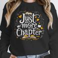 Just One More Chapter Bookish Book Reading Lover Heart Unisex Sweatshirt Just One More Chapter Bookish Book Reading Lover Heart Unisex Sweatshirt