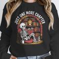 Just One More Chapter Skeleton Reading Cozy Books Unisex Sweatshirt